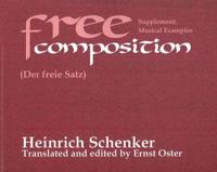Free Composition. Volume III of New Musical Theories and Fantasies