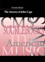 The Amores of John Cage