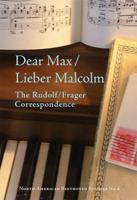 Dear Max/Lieber Malcolm