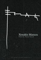 Xenakis Matters