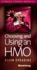 Choosing and Using an HMO