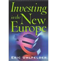 Investing in the New Europe