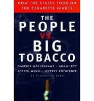 The People Vs. Big Tobacco