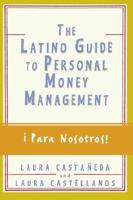 The Latino Guide to Personal Money Management