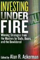 Investing Under Fire