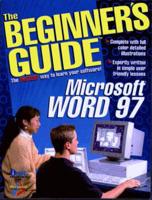 Beginner's Guide Ms Word 97