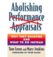 Abolishing Performance Appraisals