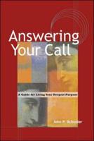 Answering Your Call