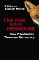 The Fox in the Henhouse