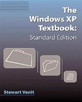The Windows Xp Textbook, Standard Edition