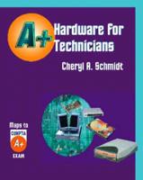Hardware for A+ Technicians