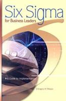 Six SIGMA for Business Leaders