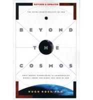 Beyond the Cosmos