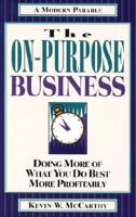 The On-Purpose Business