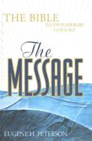 The Message: The Bible in Contemporary Language