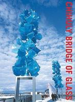 Chihuly Bridge of Glass