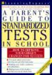 A Parent's Guide to Standardized Tests in School