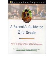 A Parent's Guide to 2nd Grade