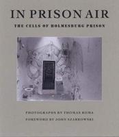 In Prison Air