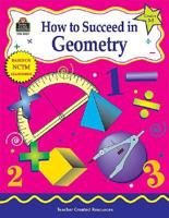 How to Succeed in Geometry, Grades 3-5