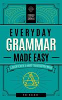 Everyday Grammar Made Easy