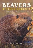 Beavers & Other Rodents