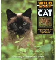 Wild Discovery Guide to Your Cat
