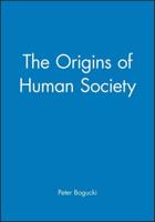 The Origins of Human Society