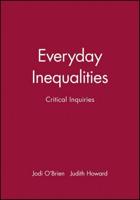 Everyday Inequalities
