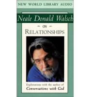 Neale Donald Walsch on Relationships