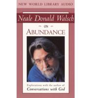 Neale Donald Walsch on Abundance