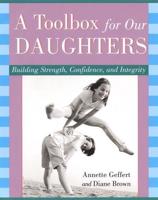 A Toolbox for Our Daughters