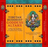 Tibetan Buddhist Goddess Altars