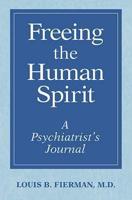 Freeing the Human Spirit