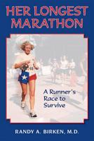 Her Longest Marathon