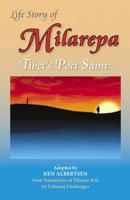 Life Story of Milarepa : Tibet's Poet Saint