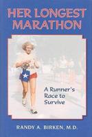 Her Longest Marathon