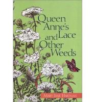 Queen Anne's Lace and Other Weeds