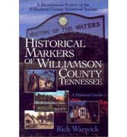 Historical Markers Of Williamson County, Tennessee
