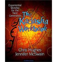 The Kadasha Workbook