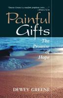 Painful Gifts
