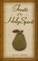 The Fruits of the Holy Spirit