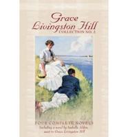 Grace Livingston Hill Collection No. 2