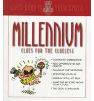 Millennium Clues for the Clueless