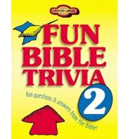 Fun Bible Trivia 2