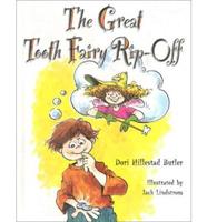 The Great Tooth Fairy Rip-Off