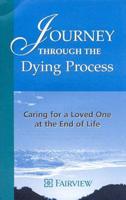 Journey Through the Dying Process