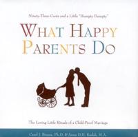 What Happy Parents Do