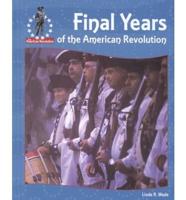 Final Years of the American Revolution