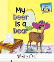 My Deer Is a Dear